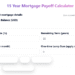 15 Year Mortgage Payoff Calculator